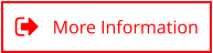 More Information