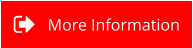 More Information