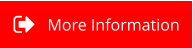 More Information